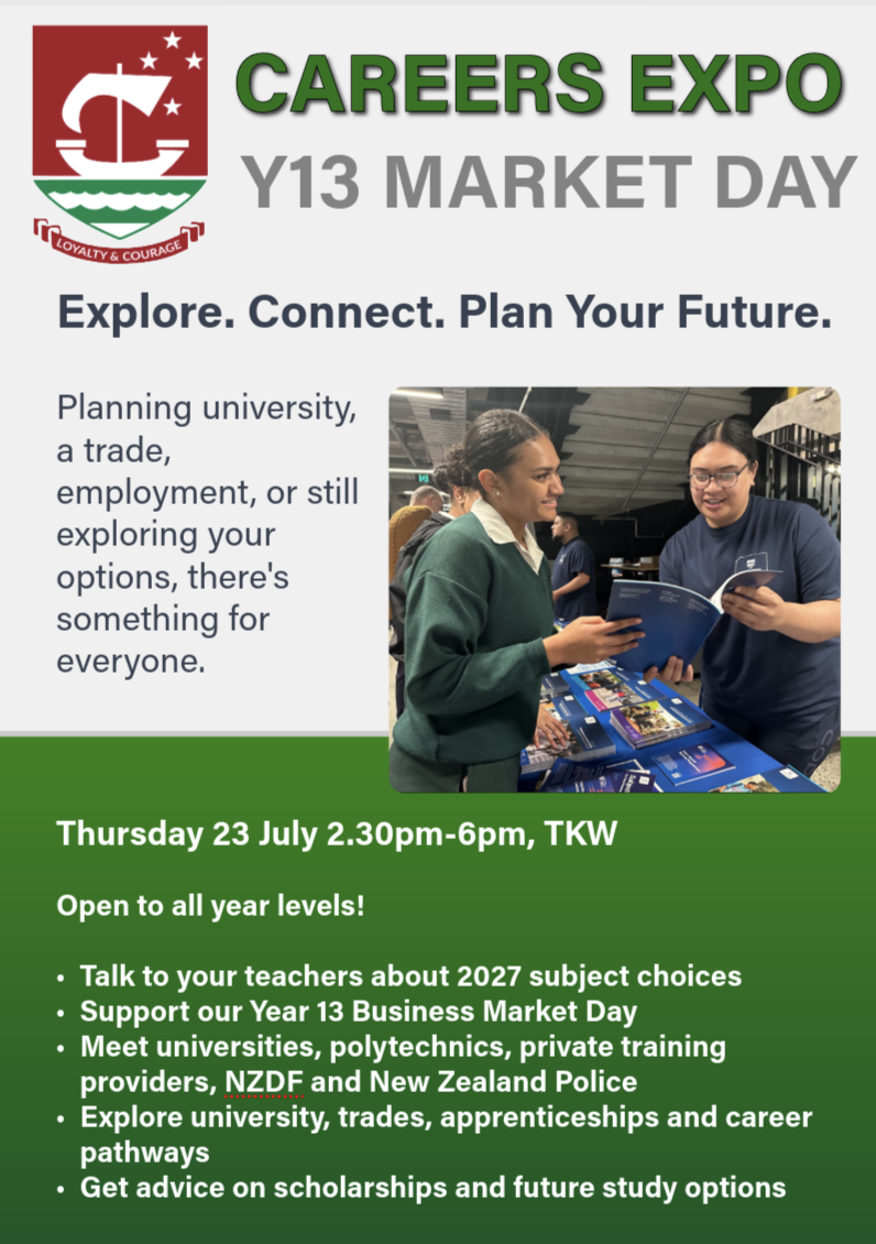 Annual Careers Expo and Year 13 Market Day - 23 July 2.30-6.00pm